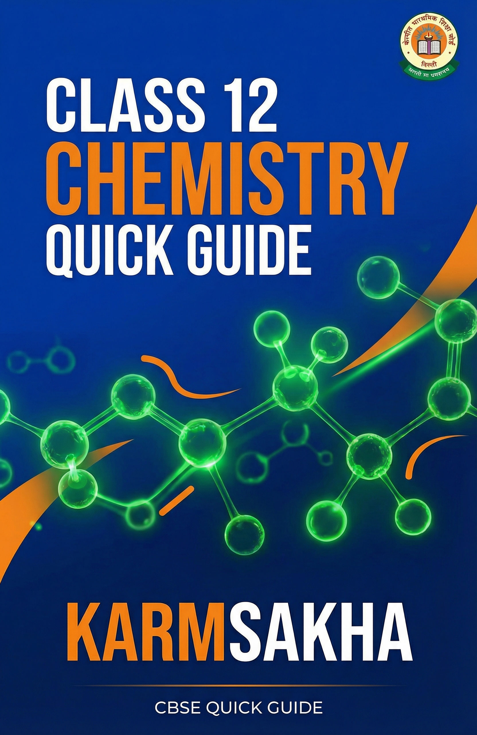 Class 12 Chemistry Quick Guide cover
